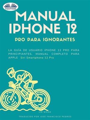 cover image of Manual IPhone 12 Pro Para Ignorantes